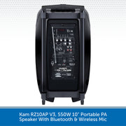 Kam RZ10AP V3, 550W 10" Portable PA Speaker With Bluetooth & Wireless Mic