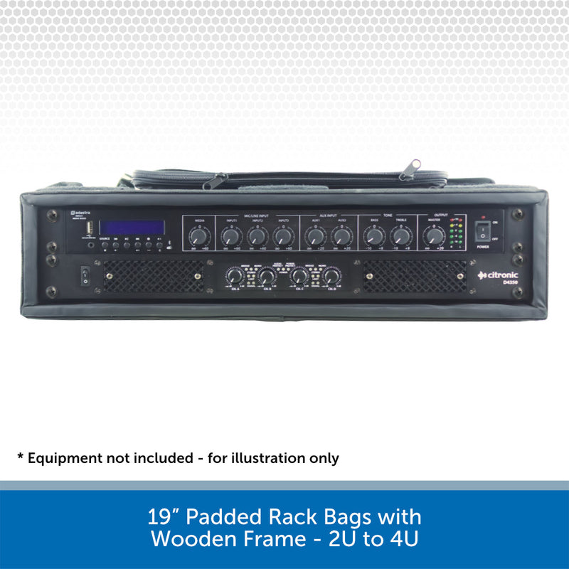 19” Padded Rack Bags with Wooden Frame - 2U to 4U