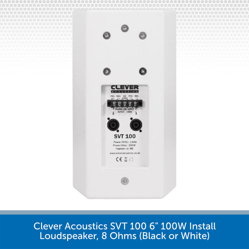 Clever Acoustics SVT 100 6" 100W Install Loudspeaker, 8 Ohms (Black or White)