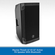 Black Mackie Thrash 12 V2 12 inch active PA speaker with Bluetooth, shown at a three-quarter angle against a white and gray patterned background with a blue text banner at the bottom.
