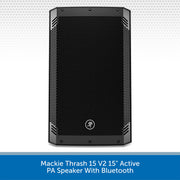 Black Mackie Thrash 15 V2 15-inch active PA speaker with Bluetooth, shown against a white and gray patterned background with a blue text banner at the bottom.