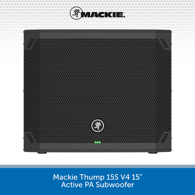 Mackie Thump 15S V4 15" Active PA Subwoofer shown from the front on a white background with a blue text banner at the bottom.