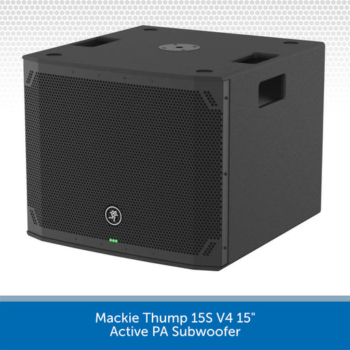 A black Mackie Thump 15S V4 15" Active PA Subwoofer shown at a three-quarter angle on a white background with a blue text banner at the bottom.