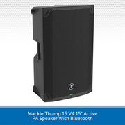 A black Mackie Thump 15 V4 15" active PA speaker with Bluetooth, shown from a three-quarters angle on a white background with a blue text banner at the bottom.