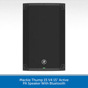 Mackie Thump 15 V4 15" Active PA Speaker With Bluetooth