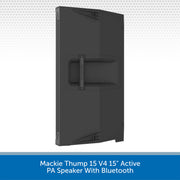 Mackie Thump 15 V4 15" Active PA Speaker With Bluetooth