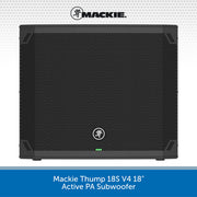 Mackie Thump 18S V4 18" Active PA Subwoofer shown from the front on a white background with a blue text banner at the bottom.