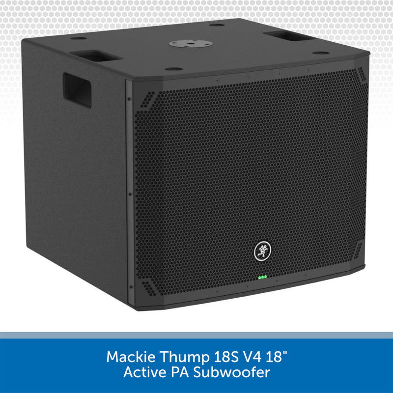 A Mackie Thump 18S V4 18" Active PA Subwoofer shown at a three-quarter angle on a white background with a blue text banner at the bottom.
