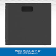 A black Mackie Thump 18S V4 18" Active PA Subwoofer shown from the front against a white background with a blue text banner at the bottom.