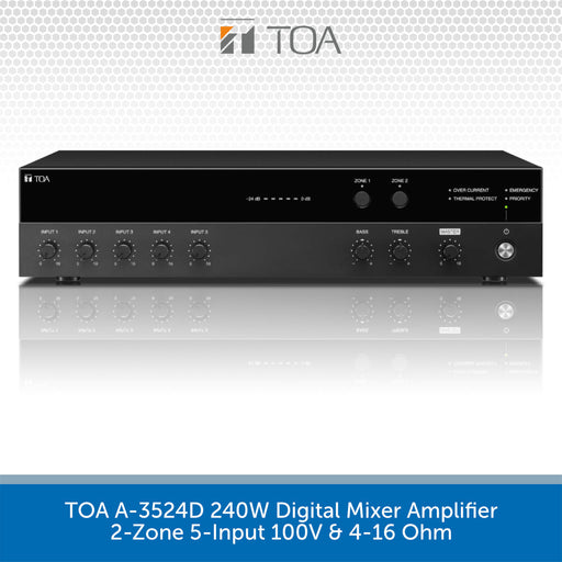TOA A-3524D 240W digital mixer amplifier in a sleek black chassis, featuring five input channels, two zones, and various control knobs, presented on a white background with a blue text banner at the bottom.