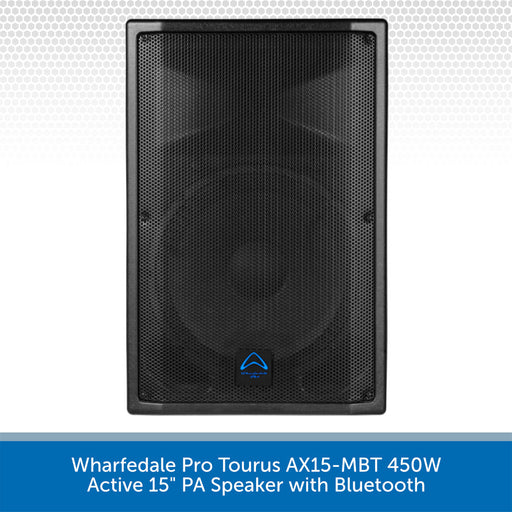 Wharfedale Pro Tourus AX15-MBT 450W active 15" PA speaker with Bluetooth on a white background