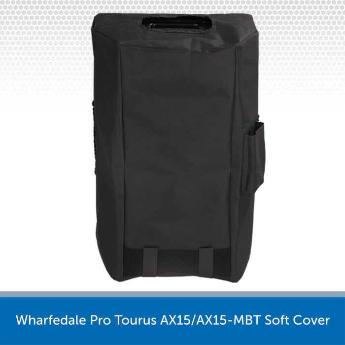 Black soft cover for Wharfedale Pro Tourus AX15/AX15-MBT speaker on a white background