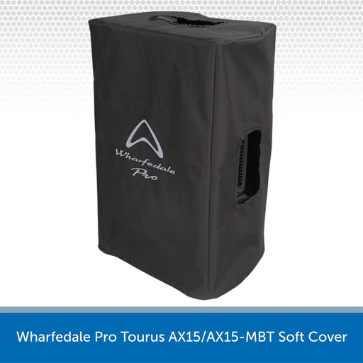 Black soft cover for Wharfedale Pro Tourus AX15/AX15-MBT speaker on a white background