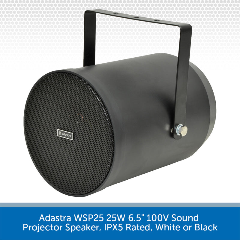 Adastra WSP25 25W 6.5" 100V Sound Projector Speaker, IPX5 Rated, White or Black