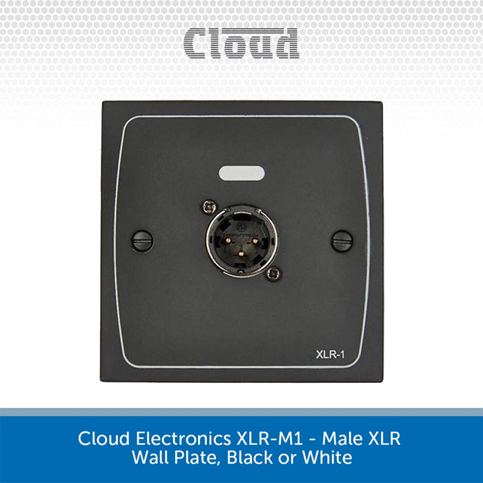 Cloud Electronics XLR-M1 - Male XLR Wall Plate, Black or White