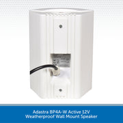 Adastra BP4A-W Active 12V Weatherproof Wall Mount Speaker