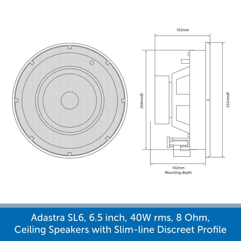 Adastra SL6 - 6.5 inch 40W In-Ceiling Speakers, 8 Ohms