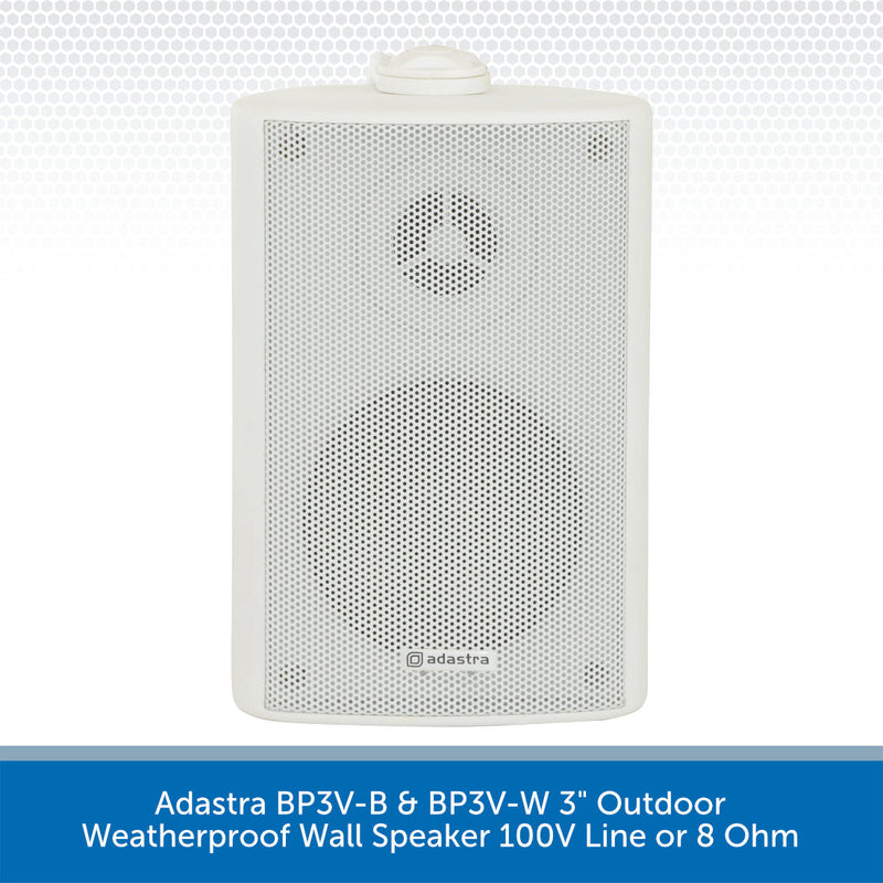 Adastra BP3V-B & BP3V-W 3" Outdoor Weatherproof Wall Speaker 100V Line or 8 Ohm