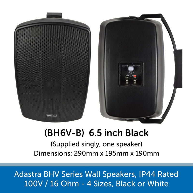 Adastra BHV Series Wall Speakers - IP44 Weatherproof, 100V or 16 Ohm, Choose Black or White