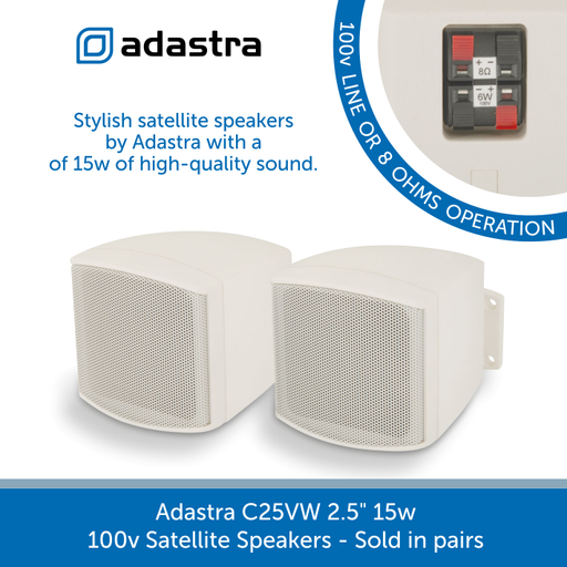 Adastra C25VW 2.5" 15w 100v Line Satellite Speakers