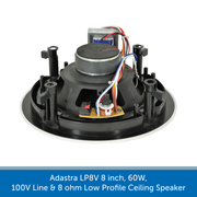 Adastra LP8V 8 inch, 60W, 100V Line & 8 ohm Low Profile Ceiling Speaker
