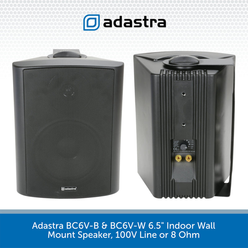Adastra BC6V-B & BC6V-W 6.5" Indoor Wall Mount Speaker, 100V Line or 8 Ohm