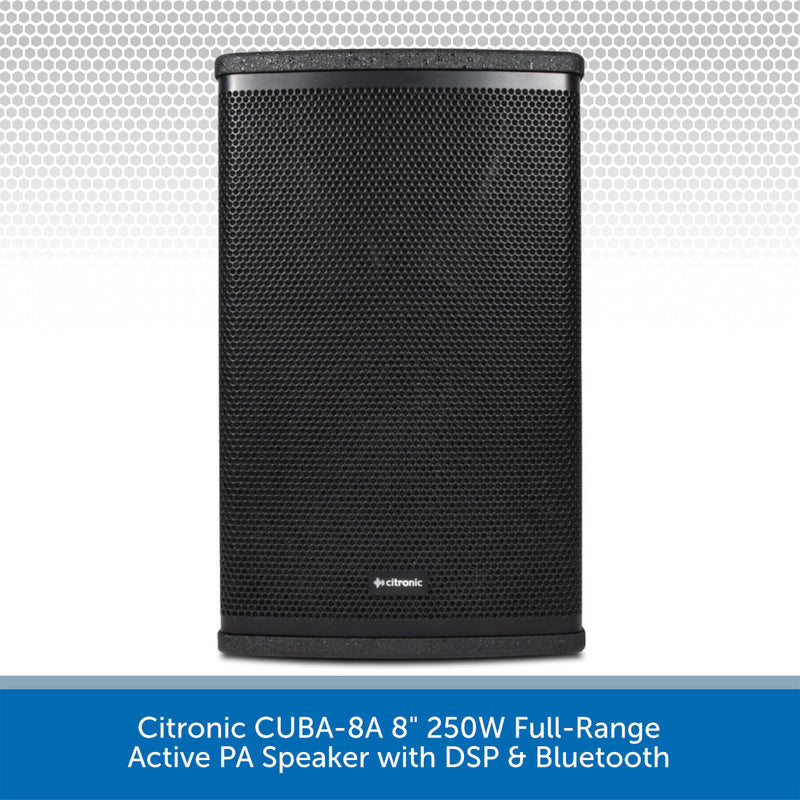 Citronic CUBA-8A 8" 250W Full-Range Active PA Speaker with DSP & Bluetooth