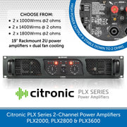 Citronic PLX Series 2-Channel Power Amplifiers - PLX2000, PLX2800 & PLX3600