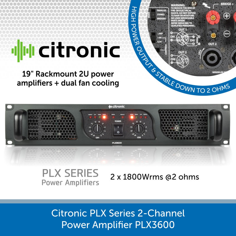 Citronic PLX Series 2-Channel Power Amplifiers - PLX2000, PLX2800 & PLX3600
