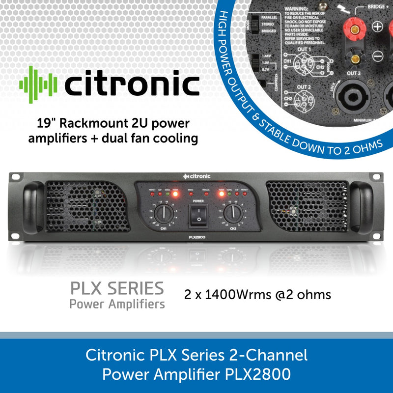 Citronic PLX Series 2-Channel Power Amplifiers - PLX2000, PLX2800 & PLX3600