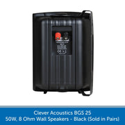Clever Acoustics BGS 25 50W 8 Ohm Wall Speakers, Black (Pair)