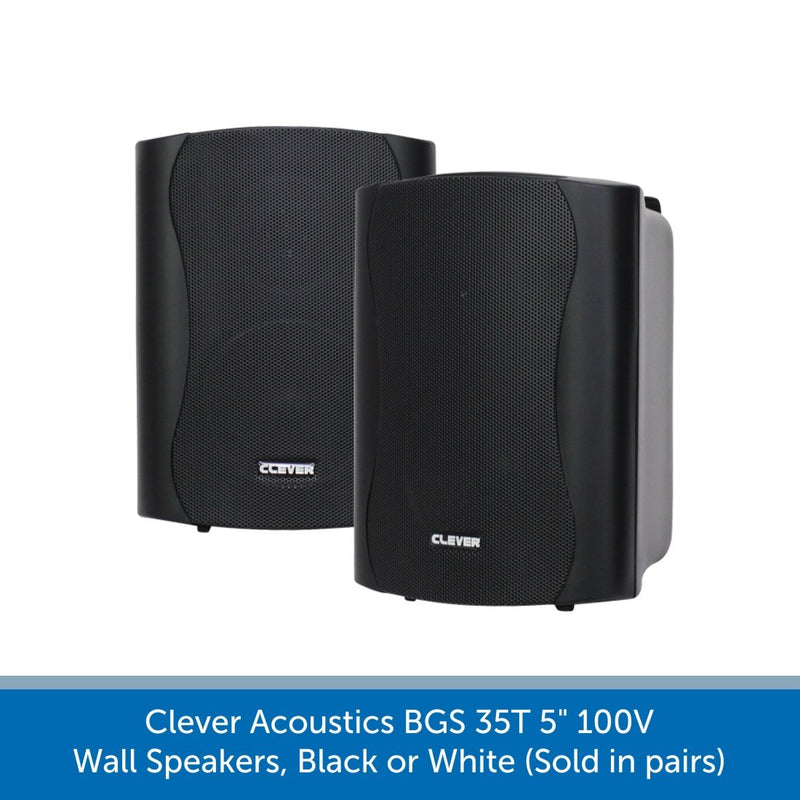 Clever Acoustics BGS Series Wall Mount Speakers - 100V or 8 Ohms, Black or White