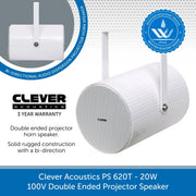 Clever Acoustics PS 620T 20W 100V Double Ended Projector Speaker