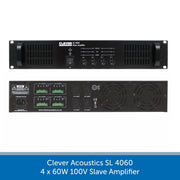 Clever Acoustics SL 4060 4 x 60W 100V Slave Amplifier