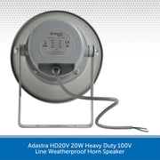Adastra HD20V 20W Heavy Duty 100V Line Weatherproof Horn Speaker