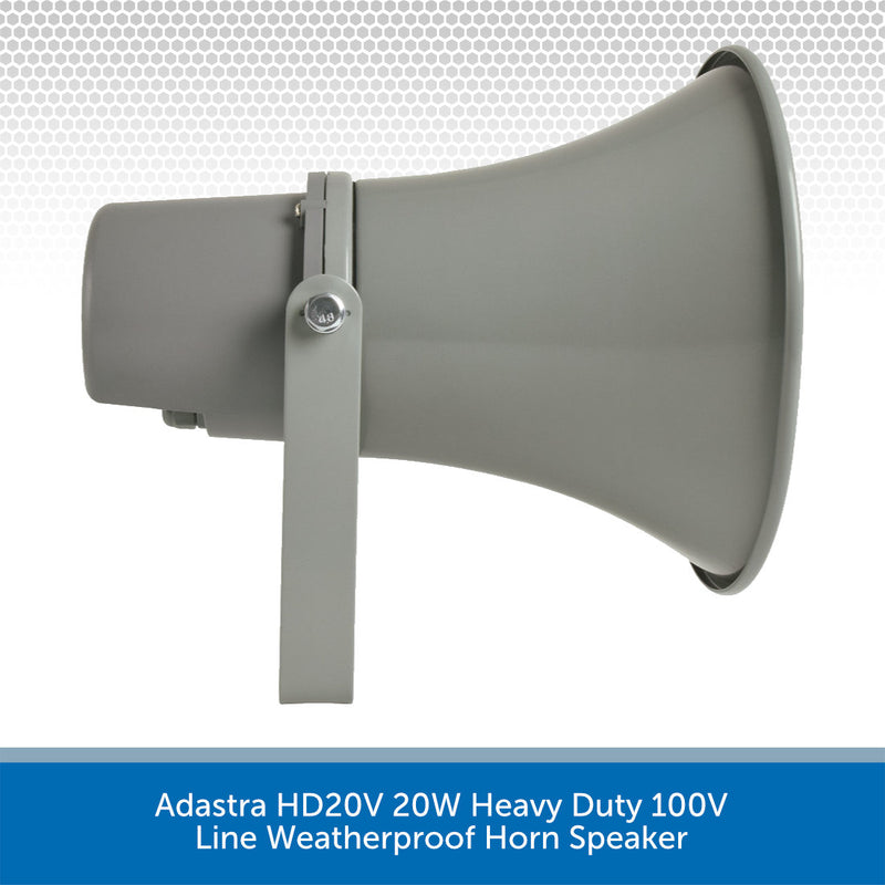Adastra HD20V 20W Heavy Duty 100V Line Weatherproof Horn Speaker