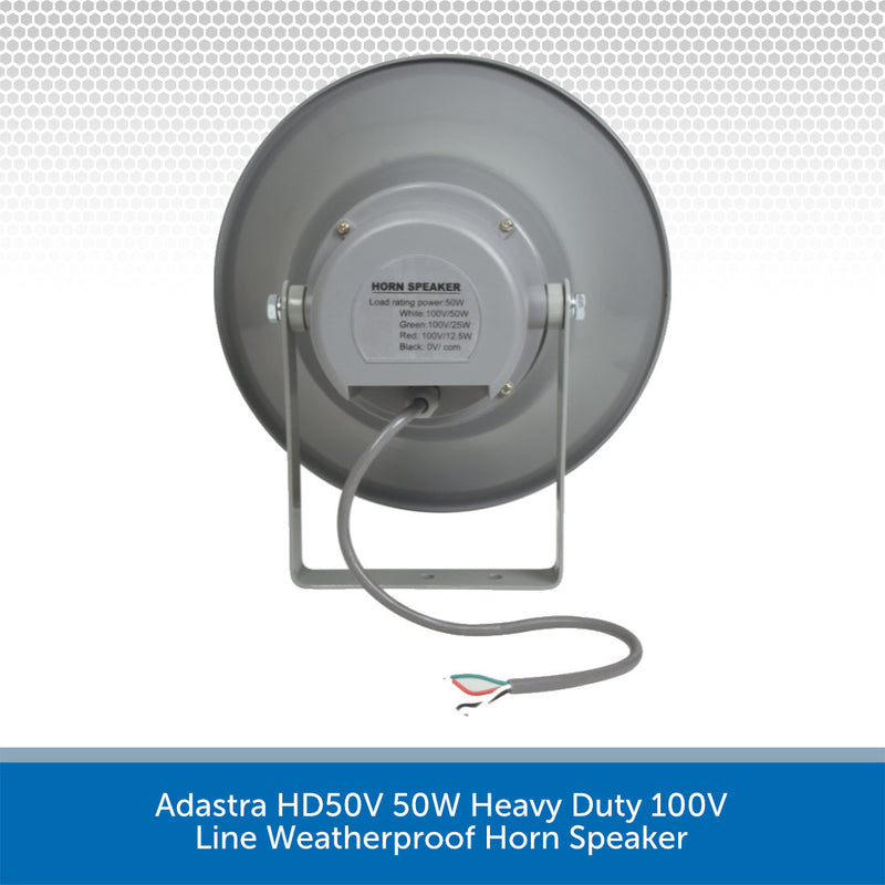 Adastra HD50V 50W Heavy Duty 100V Line Weatherproof Horn Speaker