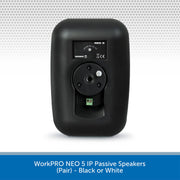 WorkPRO NEO 5 IP, Passive Wall Mount Speakers IP65 Rated (Pair) - Black or White