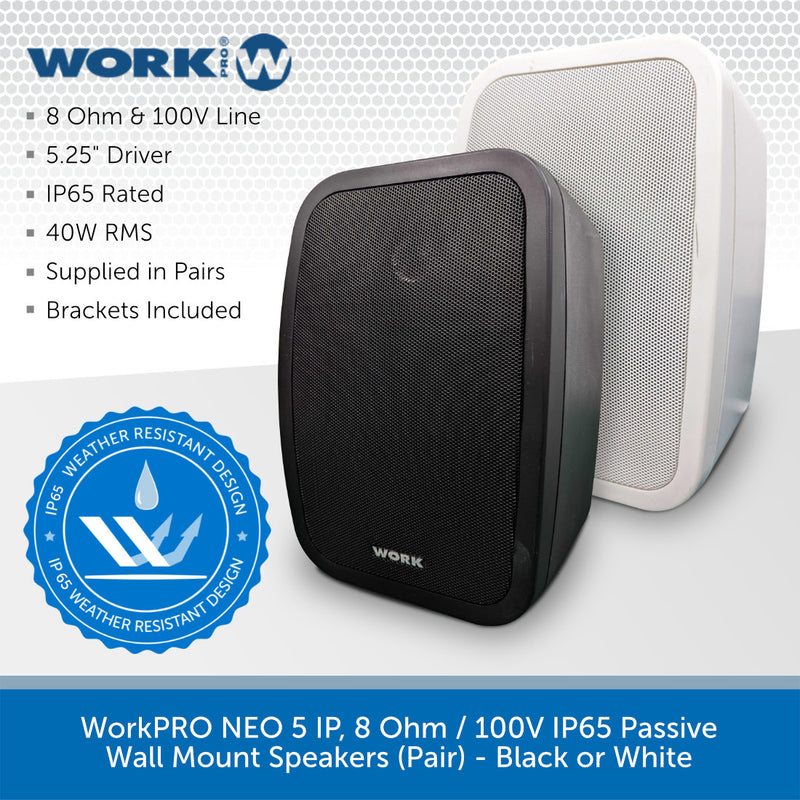 WorkPRO NEO 5 IP, Passive Wall Mount Speakers IP65 Rated (Pair) - Black or White