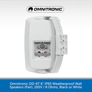 Omnitronic OD-6T 6.5" IP65 Weatherproof Wall Speakers (Pair), 100V / 8 Ohms, Black or White