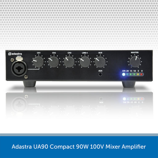 Adastra UA90 Compact 90W 100V Mixer Amplifier