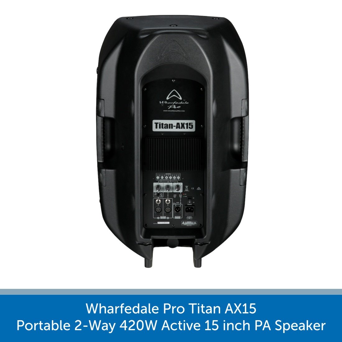 Wharfedale Pro Titan AX15 2-Way Active Speaker, 15